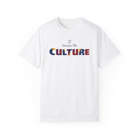 Preserve The Culture Unisex T-shirt